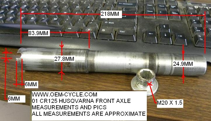 01 CR125 HUSQVARNA FRONT AXLE MEASUREMENTS AND PICS.JPG